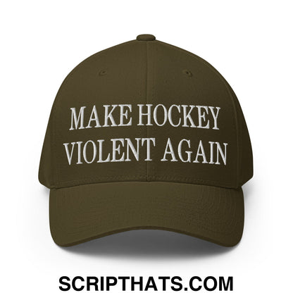 Make Hockey Violent Again Embroidered Stretch Fit Baseball Hat Olive