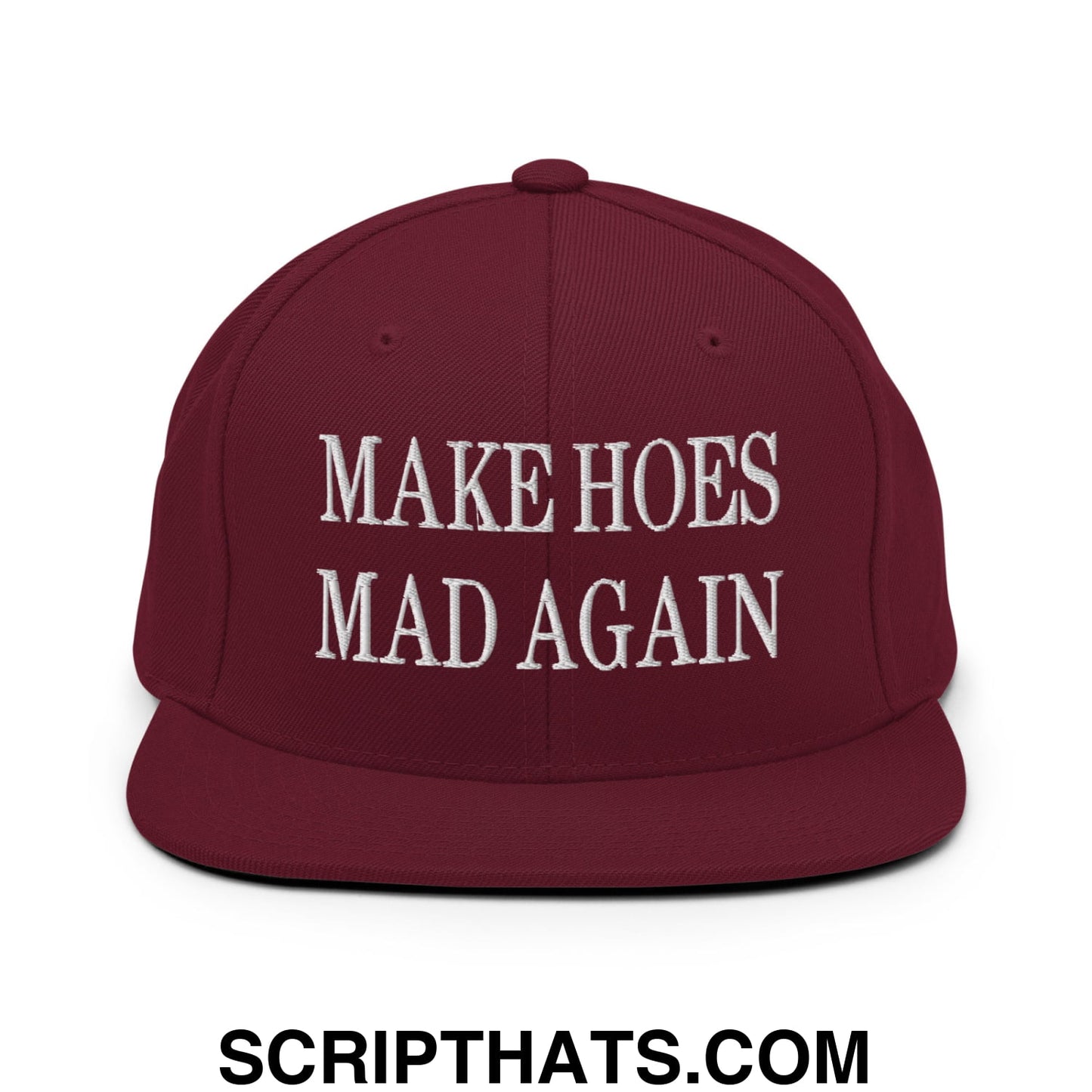 Maroon flat bill brim snapback hat with white embroidered text make hoes mad again for casual wear