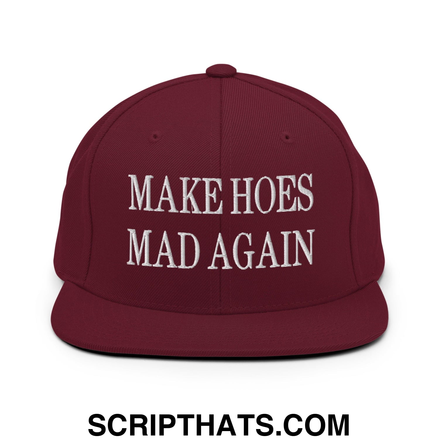 Maroon flat bill brim snapback hat with white embroidered text make hoes mad again for casual wear