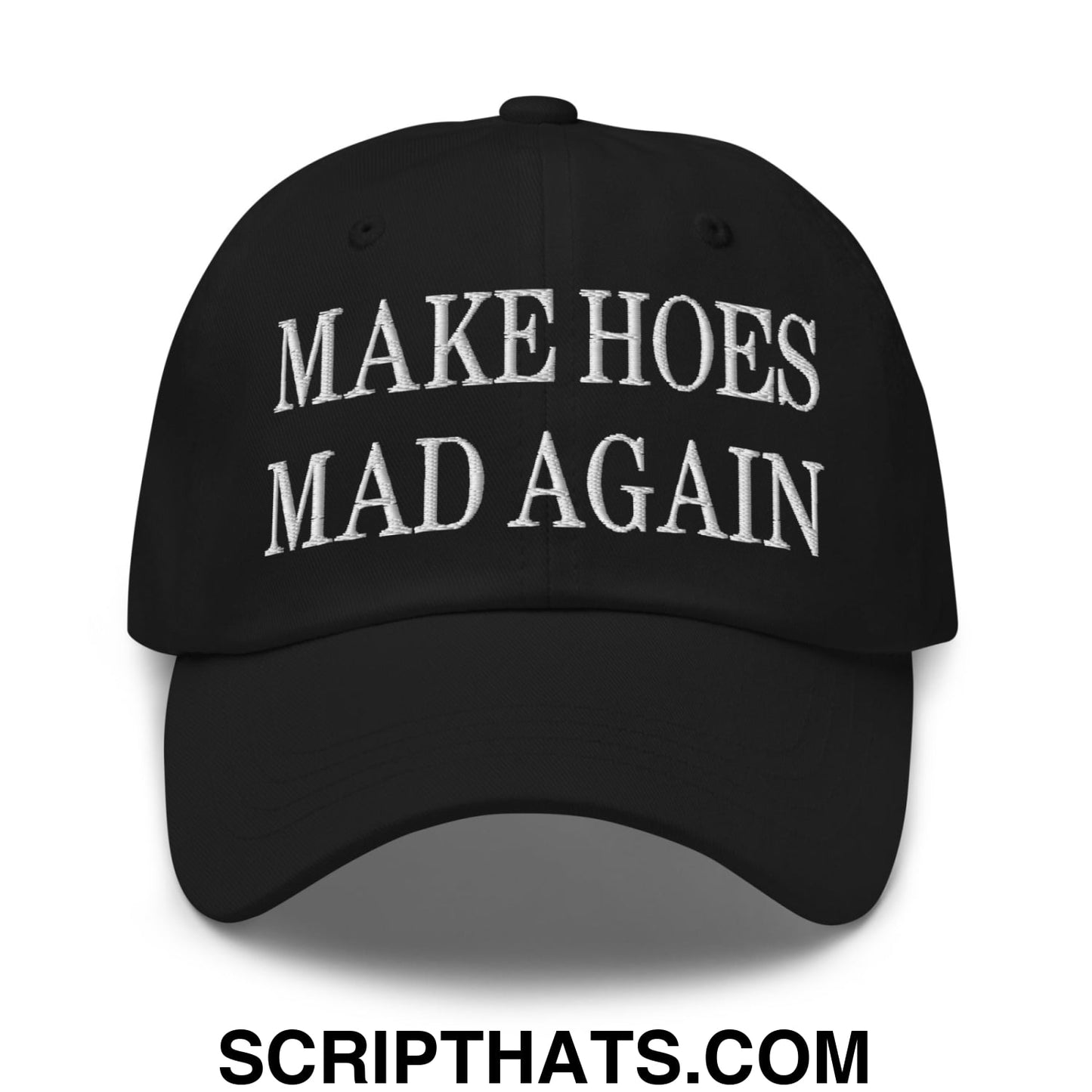 Black unstructured dad hat with white embroidered text make hoes mad again perfect for casual wear
