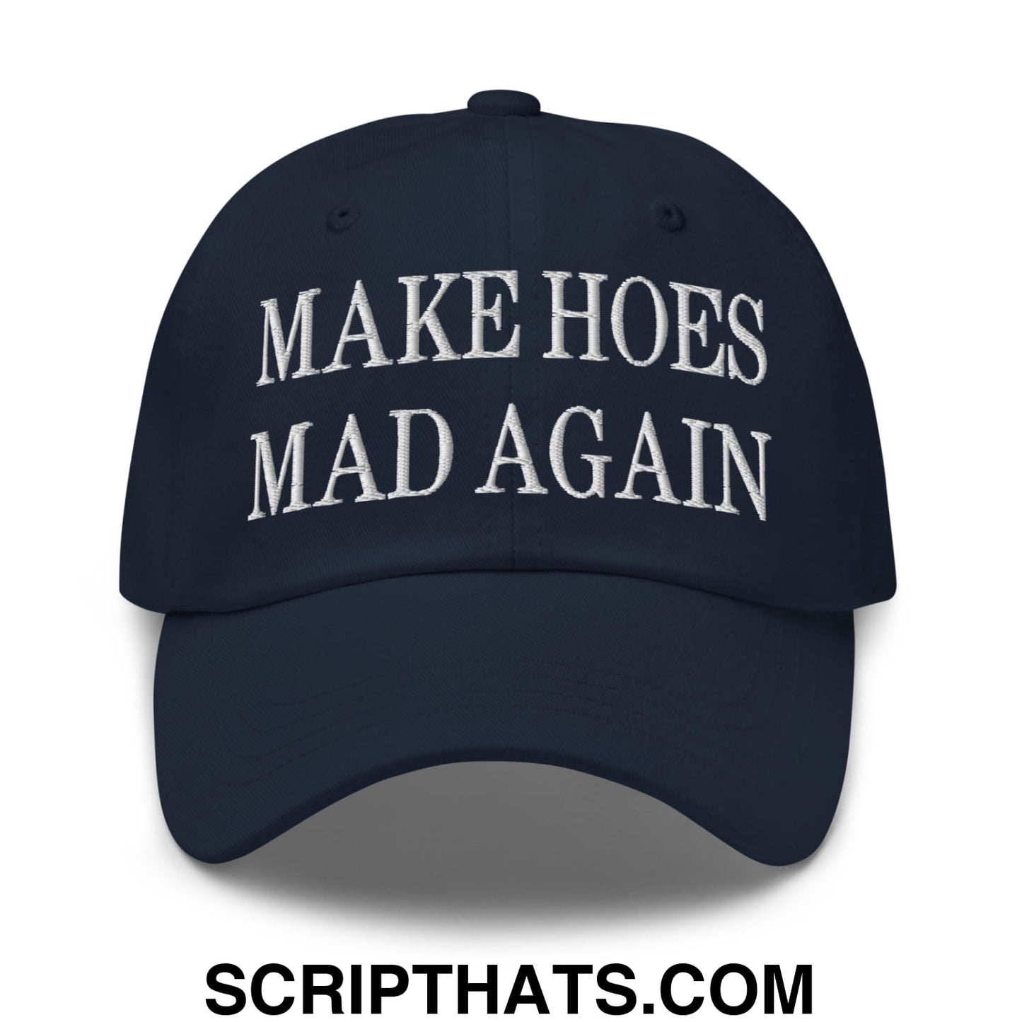 Navy blue unstructured dad hat with white embroidered make hoes mad again text for casual wear