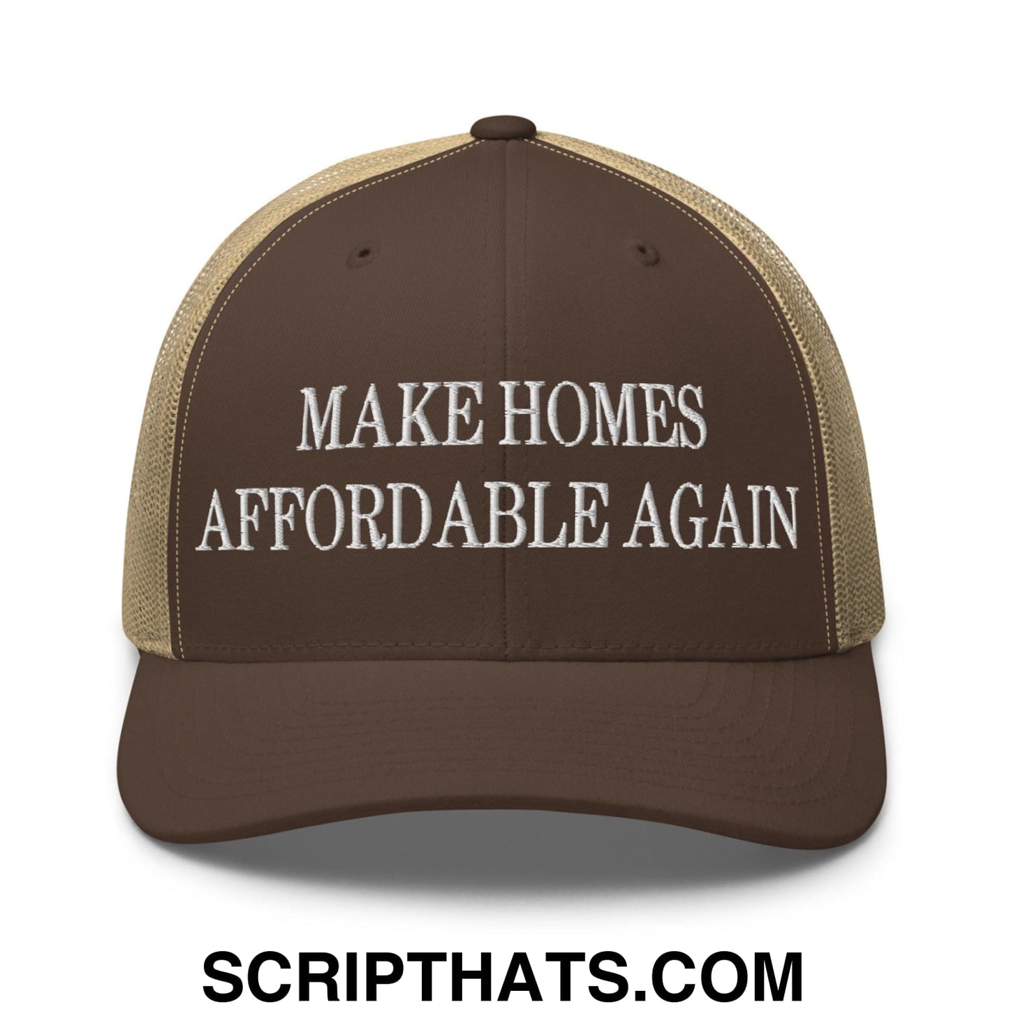 Make Homes Affordable Again Embroidered Mesh Trucker Hat Brown Khaki