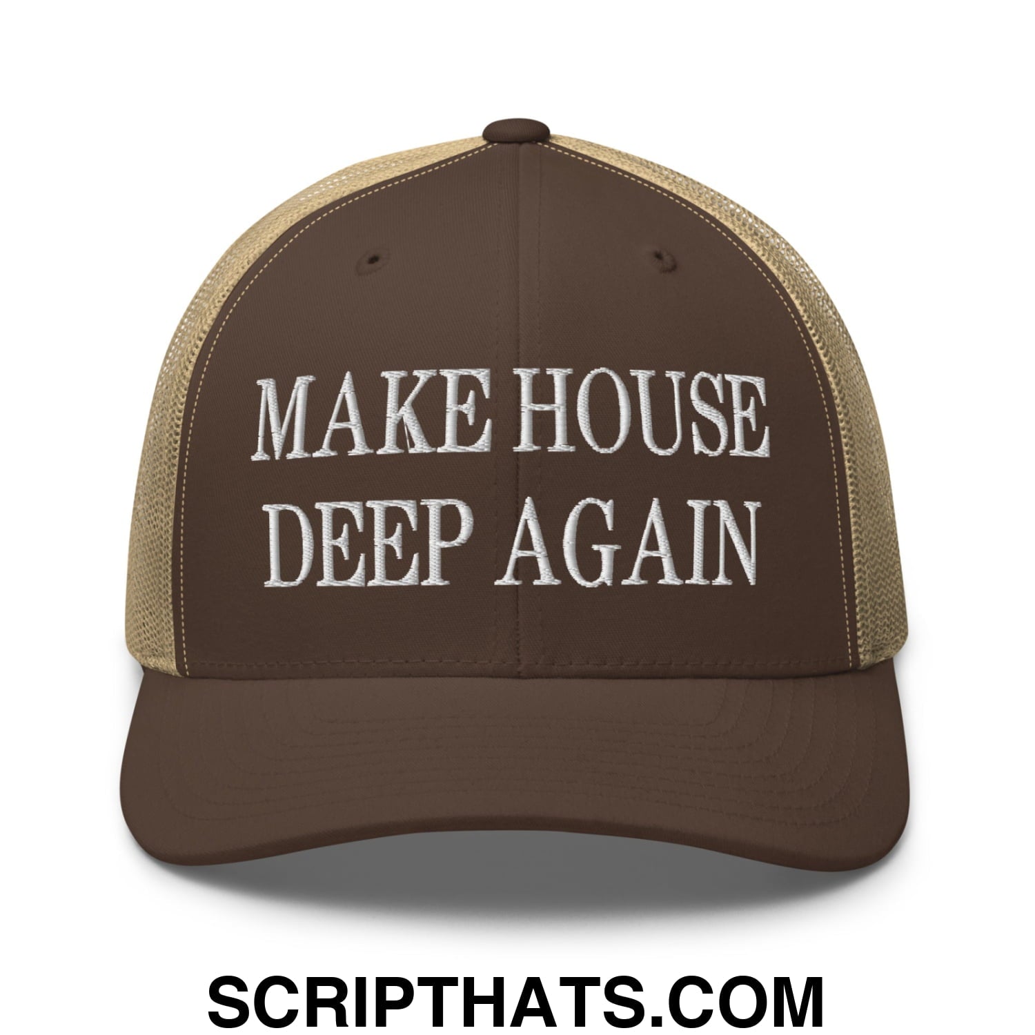 Make House Deep Again Embroidered Mesh Trucker Hat Brown Khaki