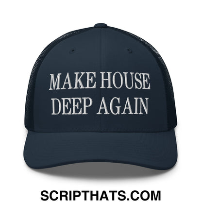 Make House Deep Again Embroidered Mesh Trucker Hat Navy