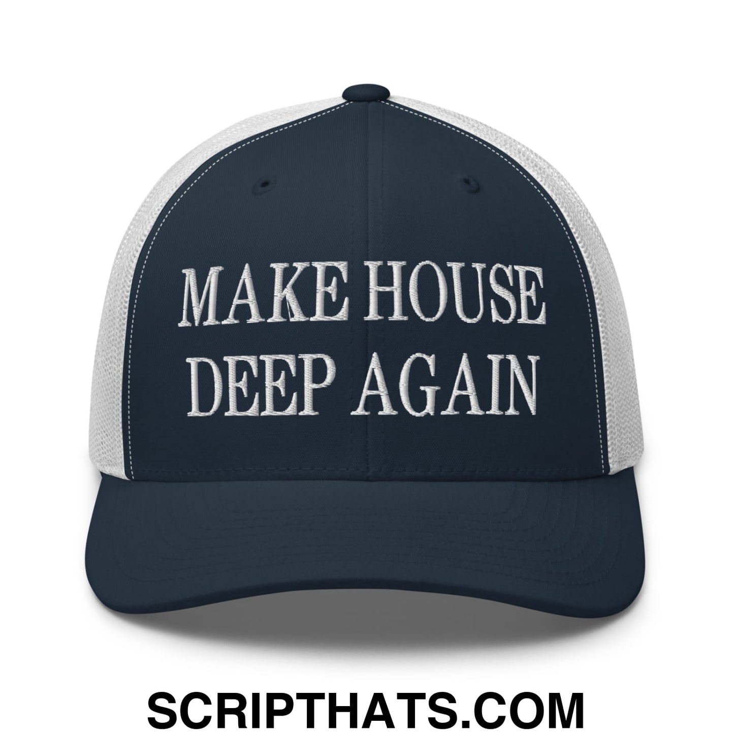 Make House Deep Again Embroidered Mesh Trucker Hat Navy White