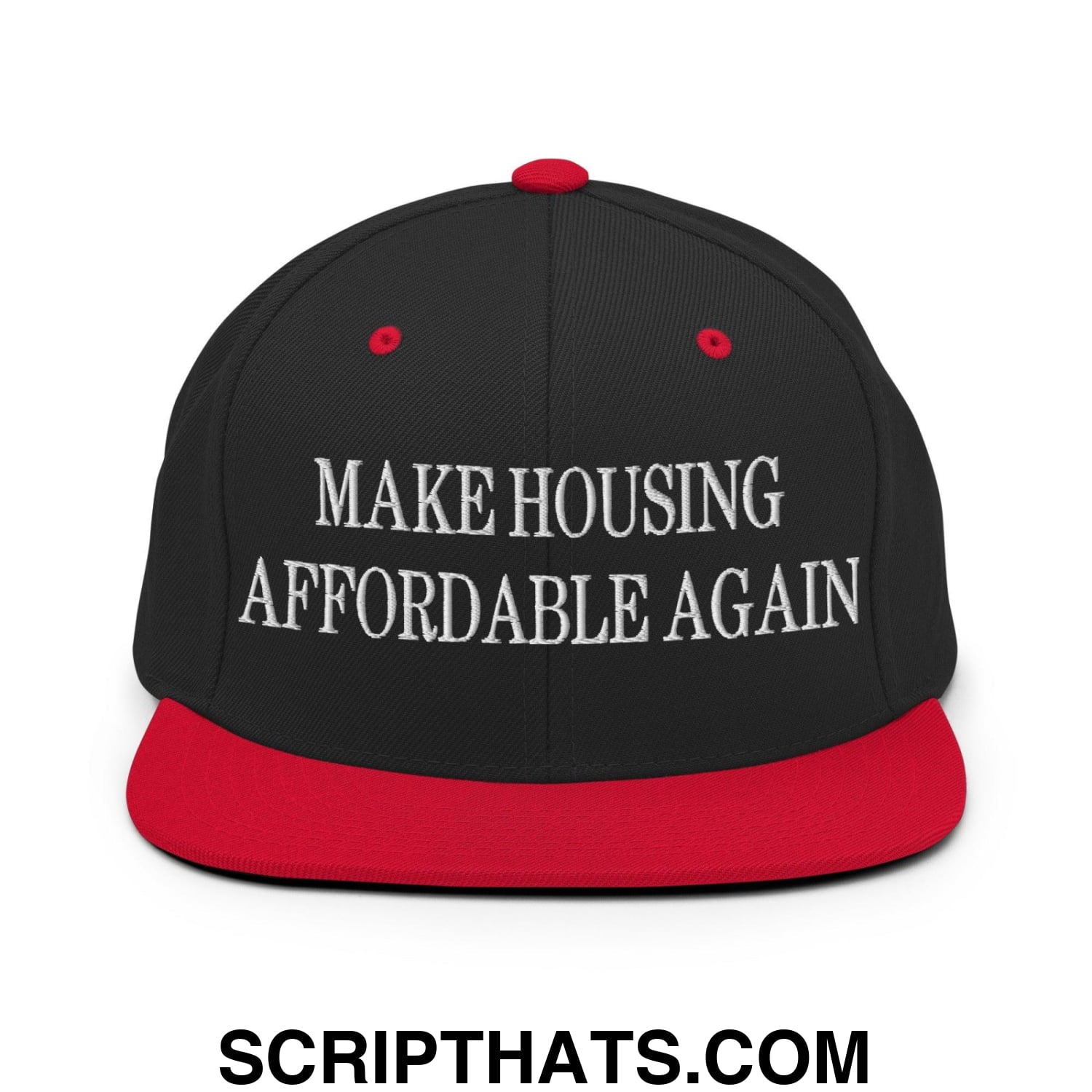 Make Housing Affordable Again Embroidered Flat Bill Brim Snapback Hat Black Red