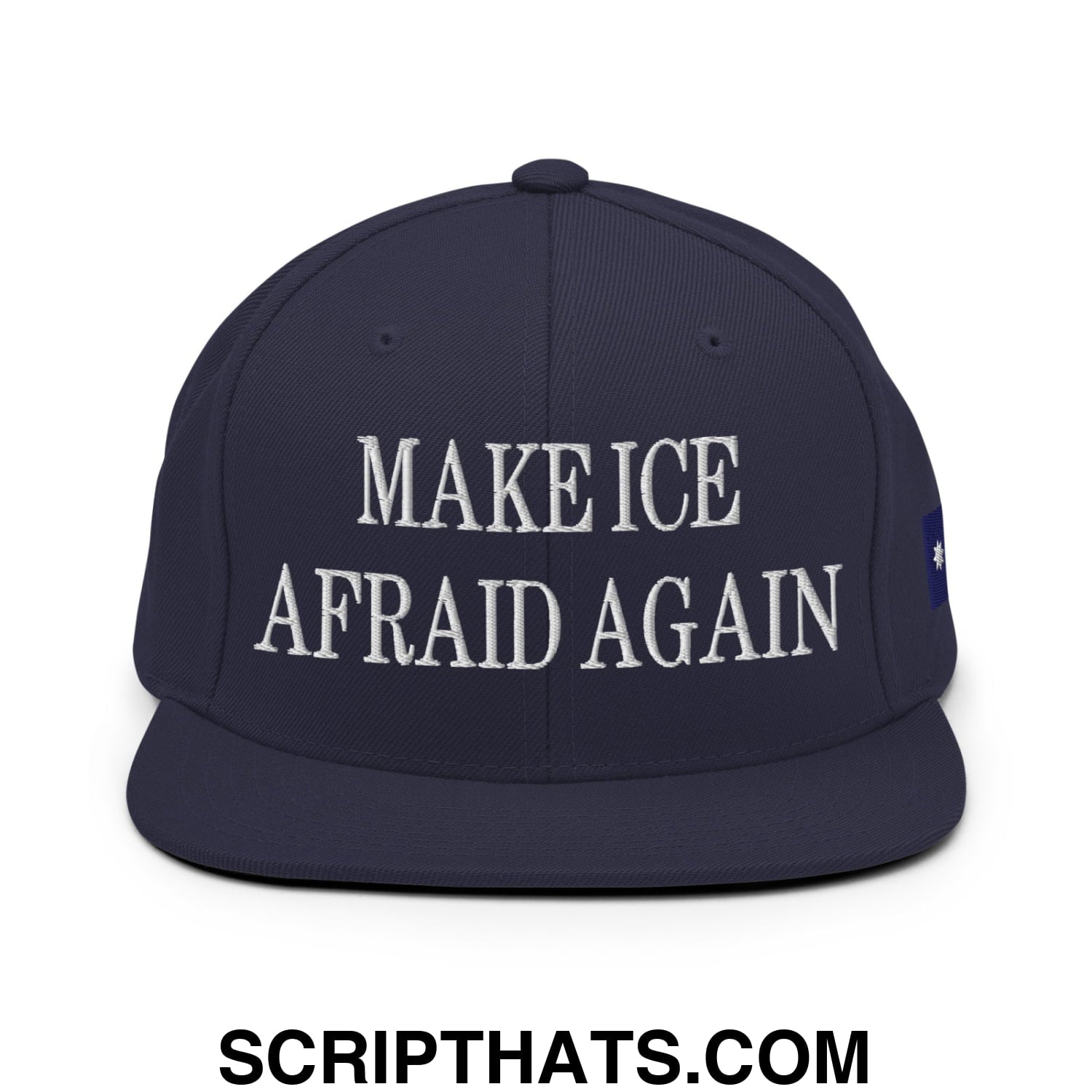 Make ICE Afraid Again Minnesota Flag Embroidered Flat Bill Brim Snapback Hat Navy