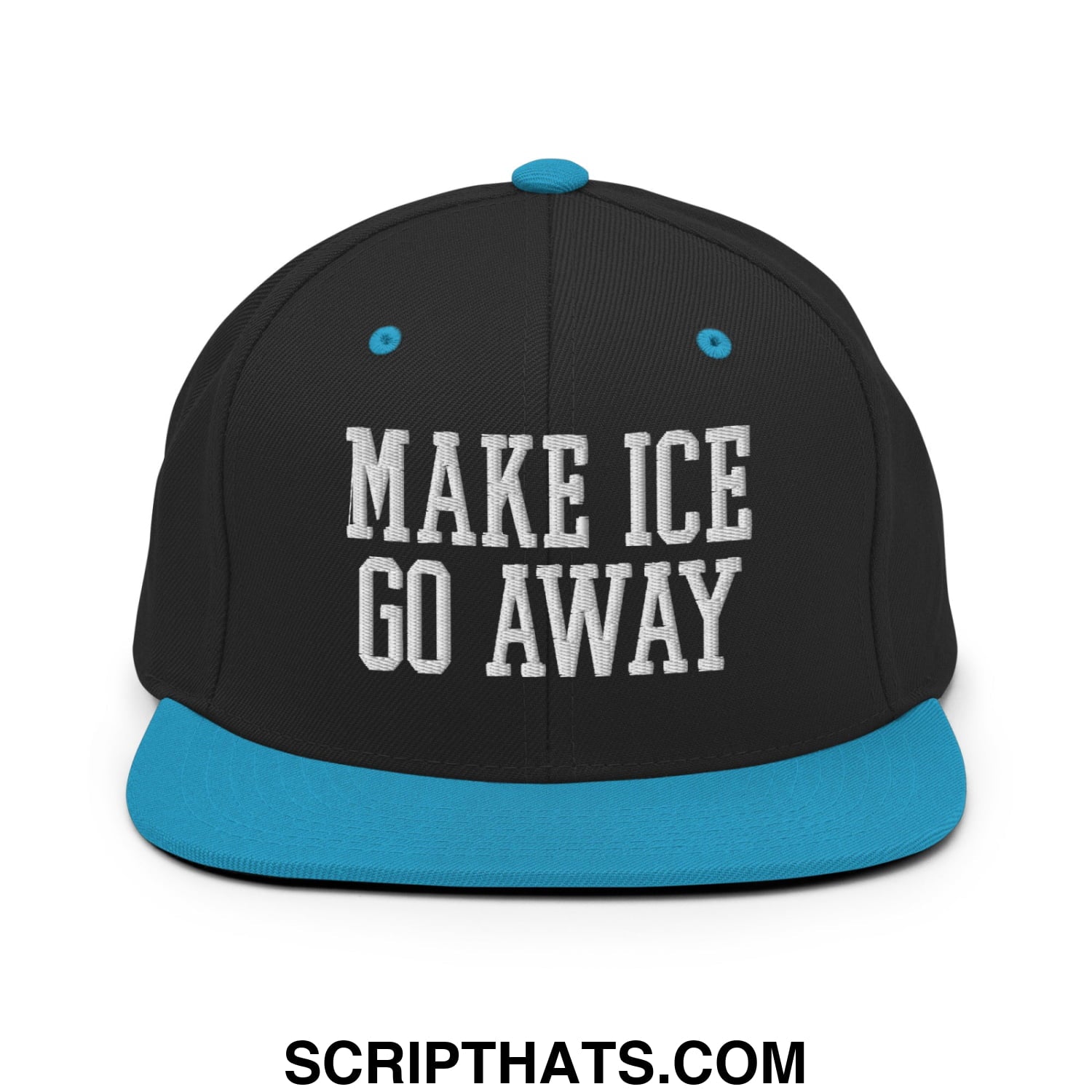 Black snapback cap with turquoise flat bill and white embroidered text make ice go away embroidered hat