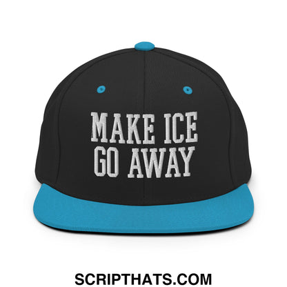 Black snapback cap with turquoise flat bill and white embroidered text make ice go away embroidered hat