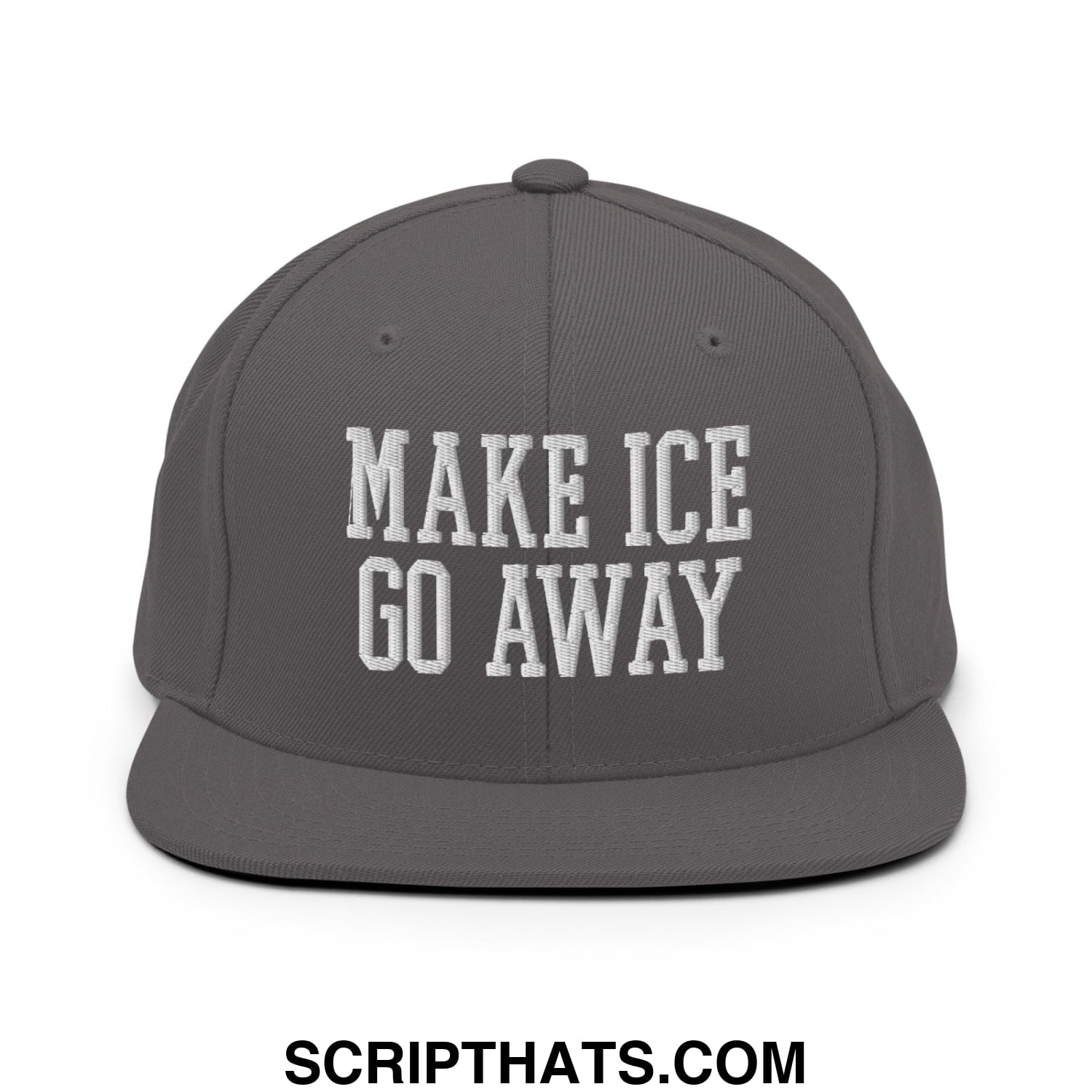 Gray flat bill brim snapback hat with white embroidered make ice go away text for casual wear
