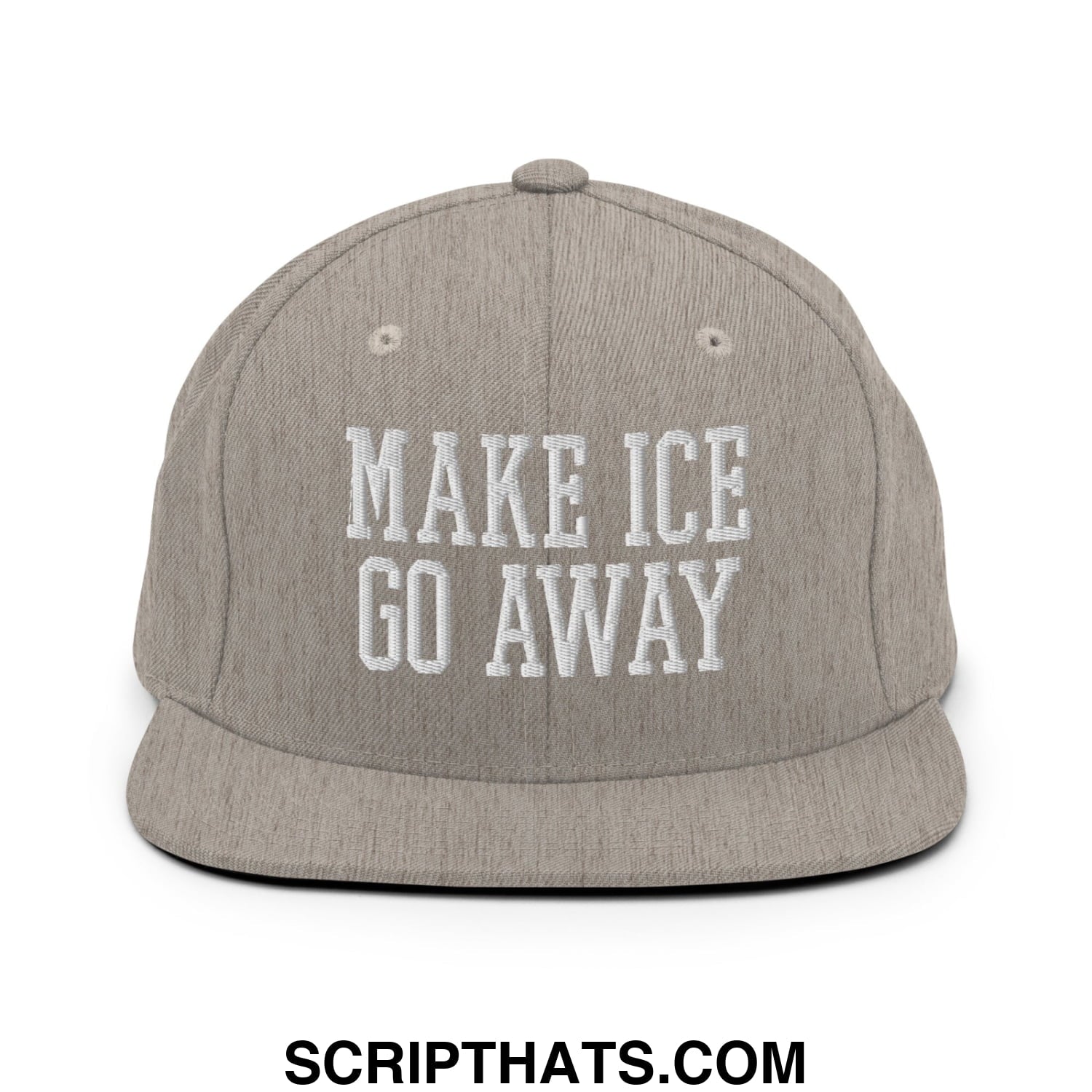A gray snapback hat with white embroidered make ice go away text and a flat bill brim design