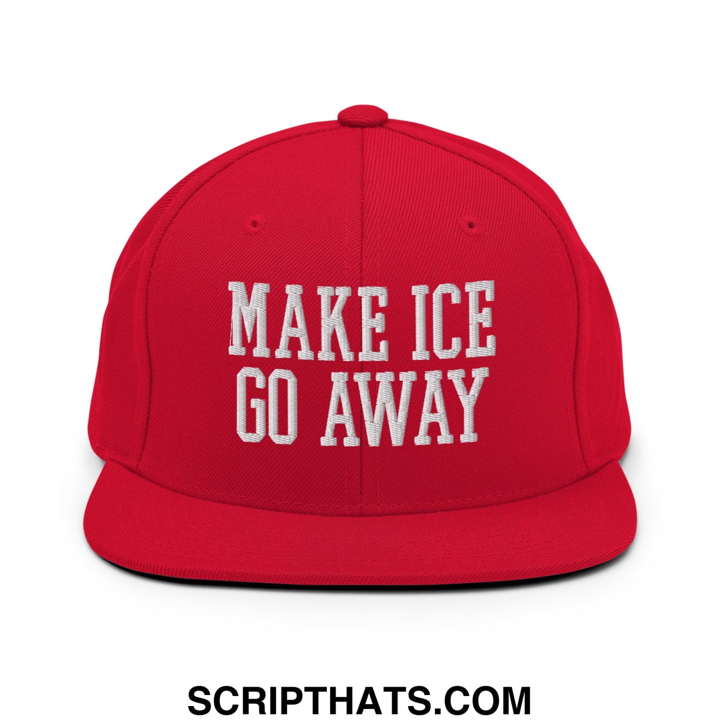 Red snapback hat with flat bill brim made of fabric embroidered with white text saying make ice go away