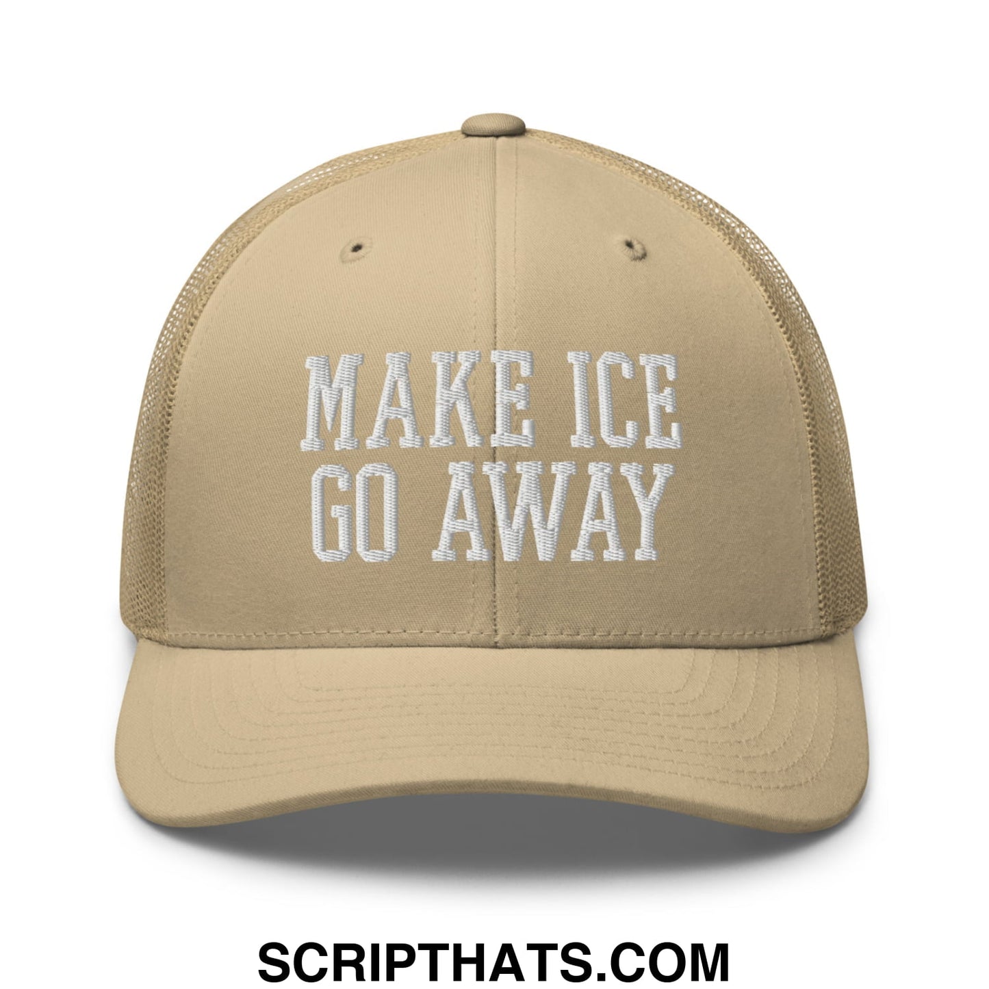 Beige mesh trucker hat with white embroidered make ice go away text on the front panel
