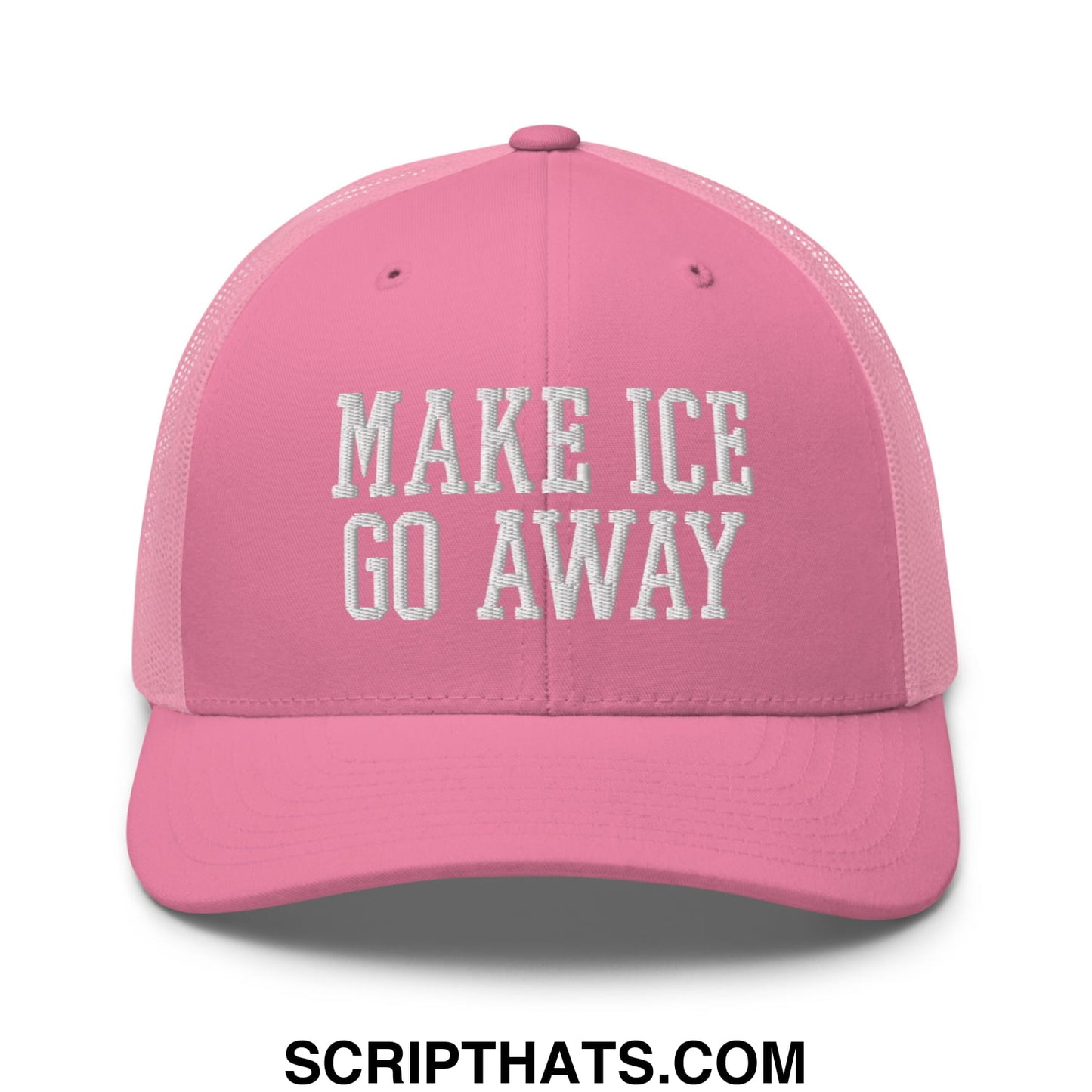 Pink mesh trucker hat with white embroidered make ice go away text in a casual style design