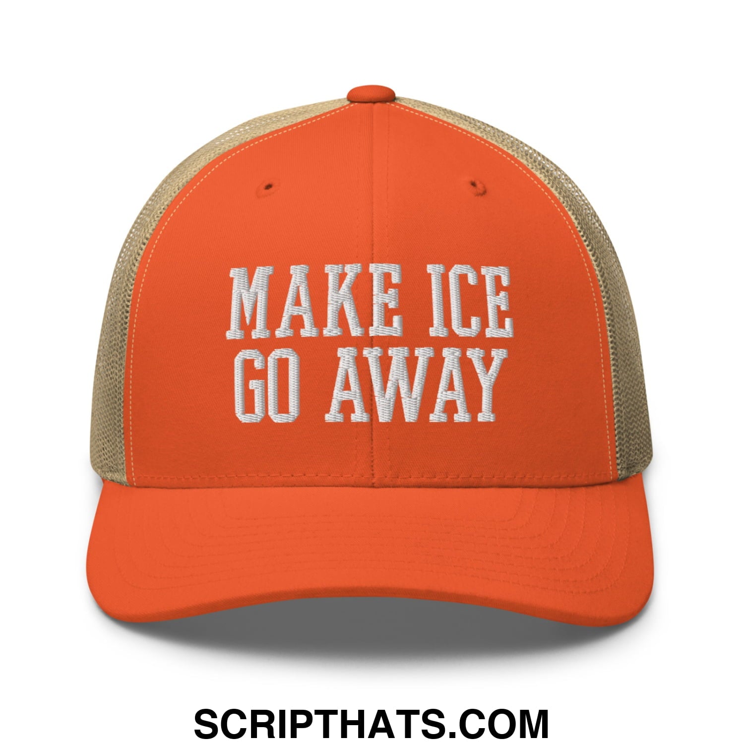 Orange and beige mesh trucker hat with white embroidered text reading make ice go away in front design