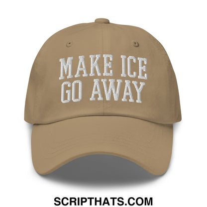 Tan embroidered unstructured dad hat with white make ice go away text ideal for casual wear