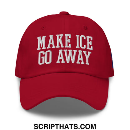 Make ICE Go Away Minnesota Flag Embroidered Unstructured Dad Hat Cranberry