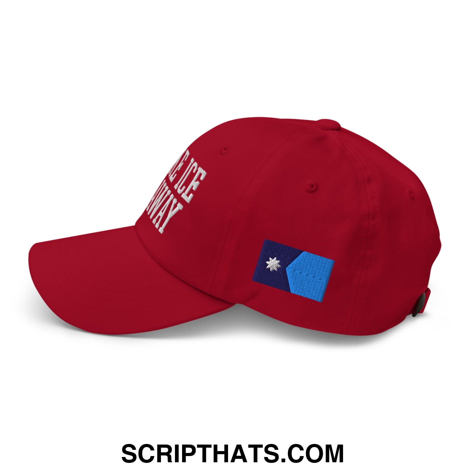 Make ICE Go Away Minnesota Flag Embroidered Unstructured Dad Hat Cranberry