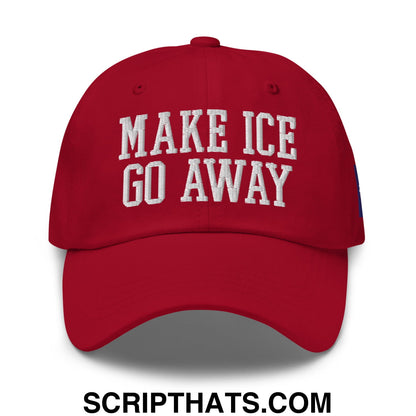 Make ICE Go Away Minnesota Flag Embroidered Unstructured Dad Hat Cranberry