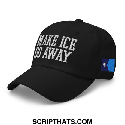 Make ICE Go Away Minnesota Flag Embroidered Unstructured Dad Hat Black