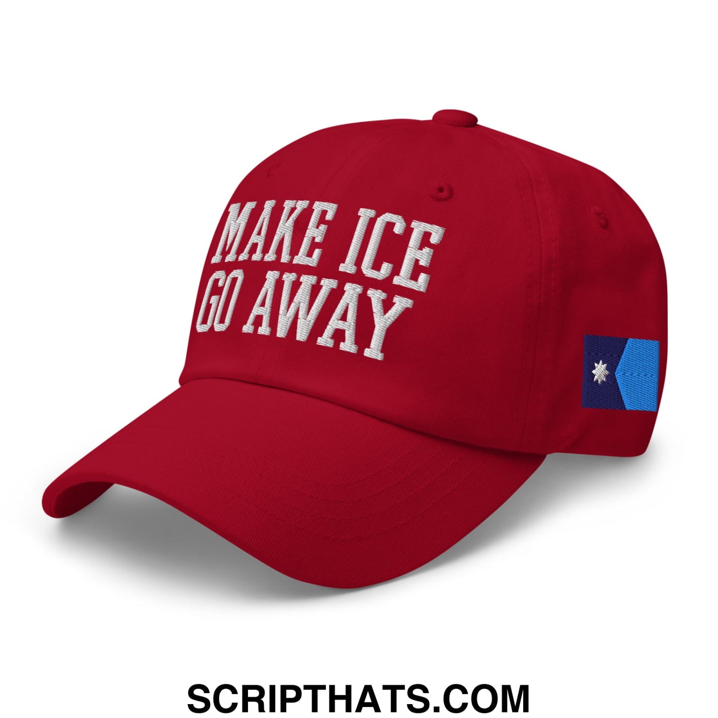 Make ICE Go Away Minnesota Flag Embroidered Unstructured Dad Hat Cranberry