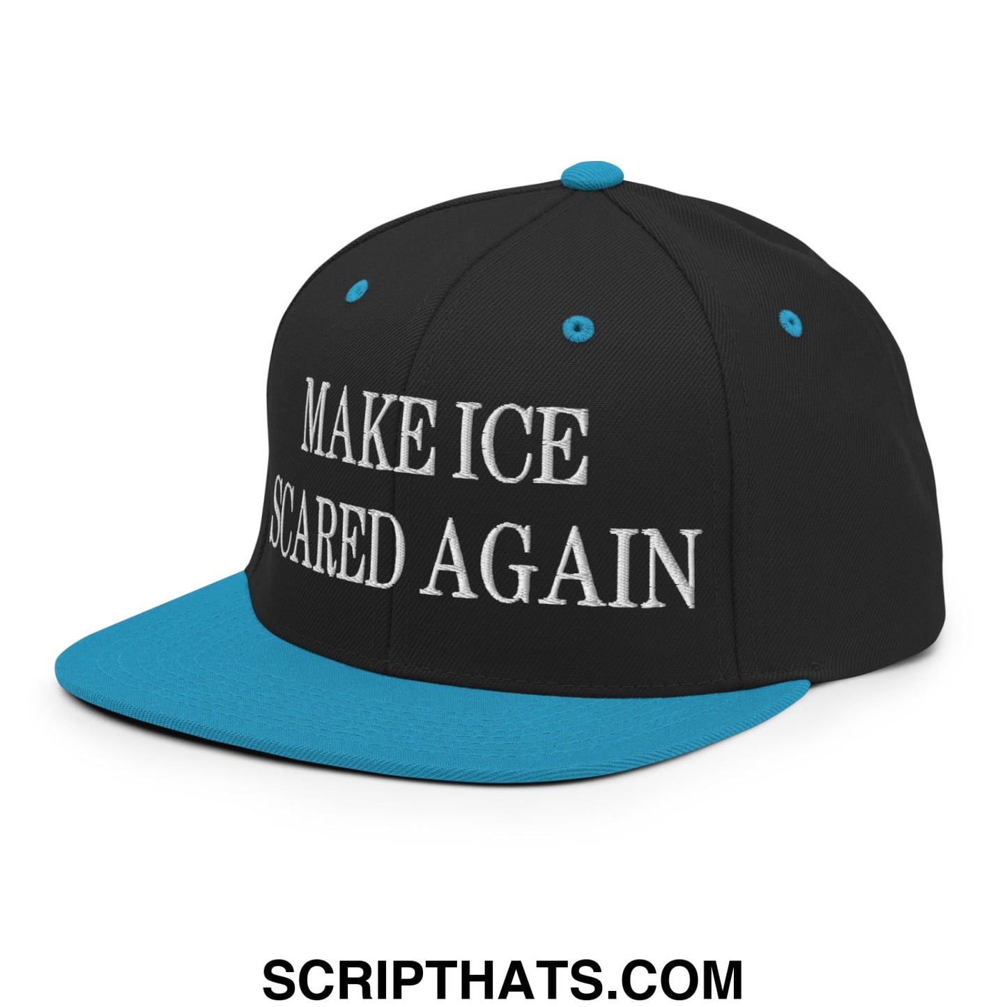 Black snapback cap with teal brim and button featuring white embroidered text make ice scared again flat bill hat
