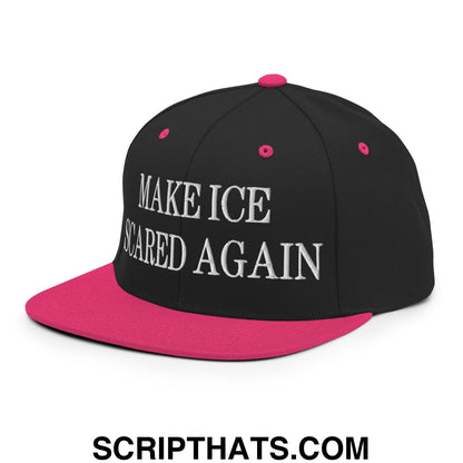 Make ICE Scared Again Embroidered Flat Bill Brim Snapback Hat Black Neon Pink