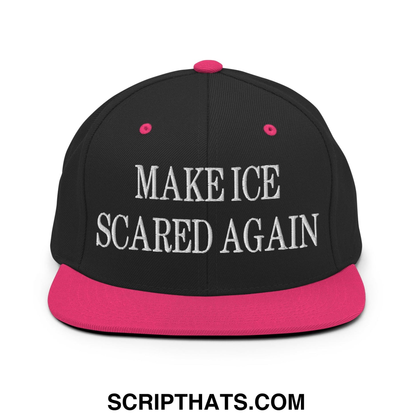 Black snapback cap with vibrant pink flat bill brim and pink button featuring white embroidered make ice scared again text