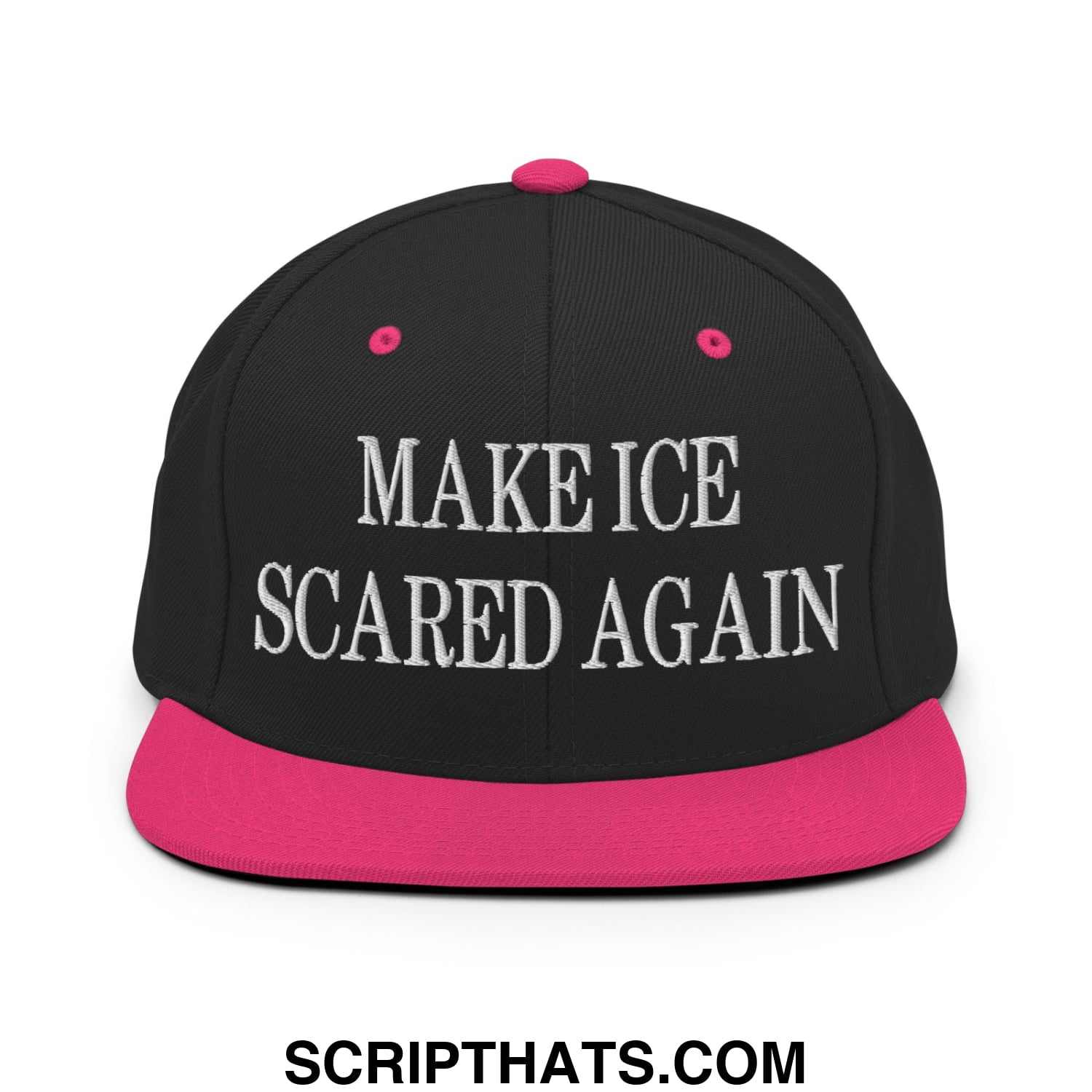 Black snapback cap with vibrant pink flat bill brim and pink button featuring white embroidered make ice scared again text