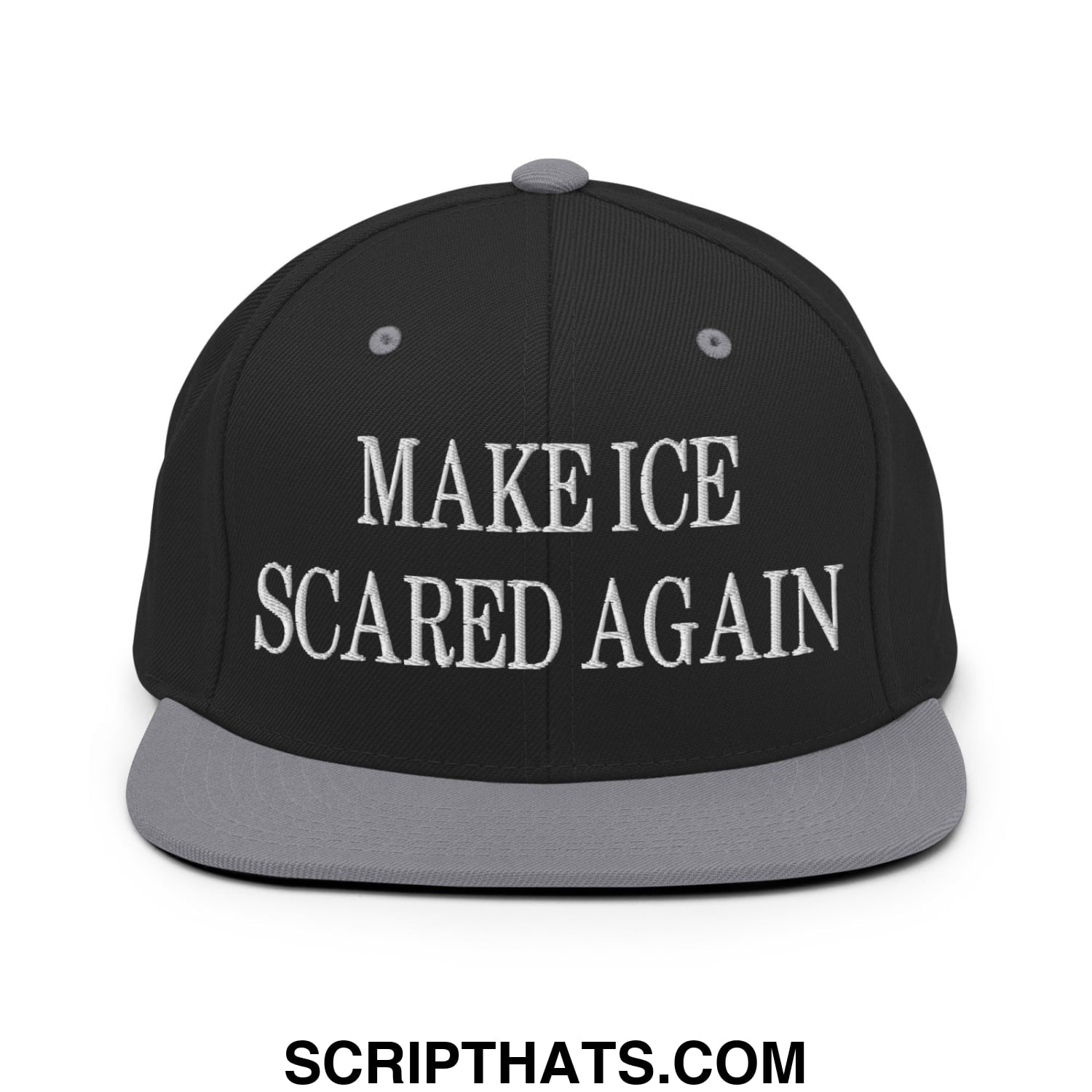 Black snapback cap with gray brim and white embroidered text reading make ice scared again flat bill brim snapback hat