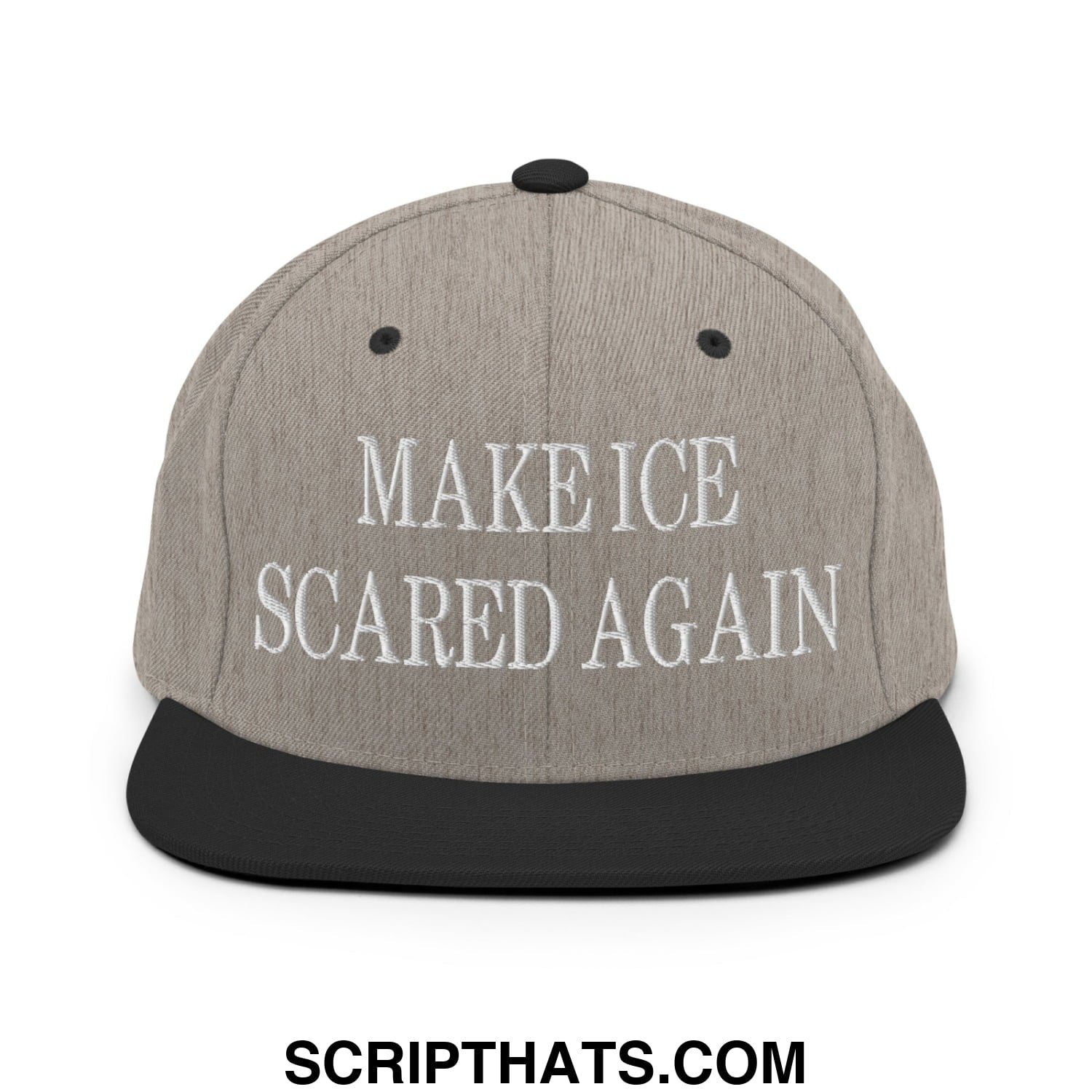 Gray snapback hat with black flat bill brim embroidered with white text make ice scared again