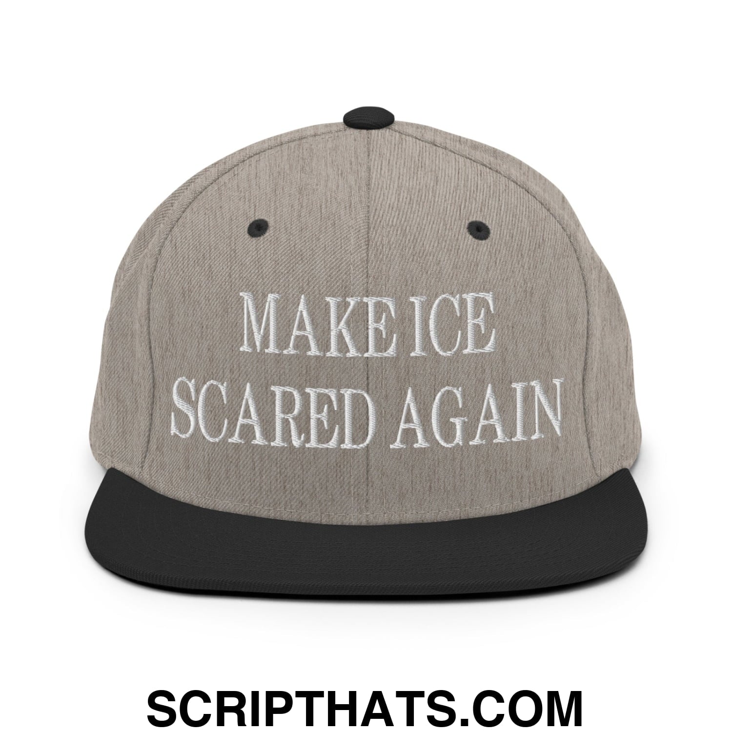 Make ICE Scared Again Embroidered Flat Bill Brim Snapback Hat Heather Black