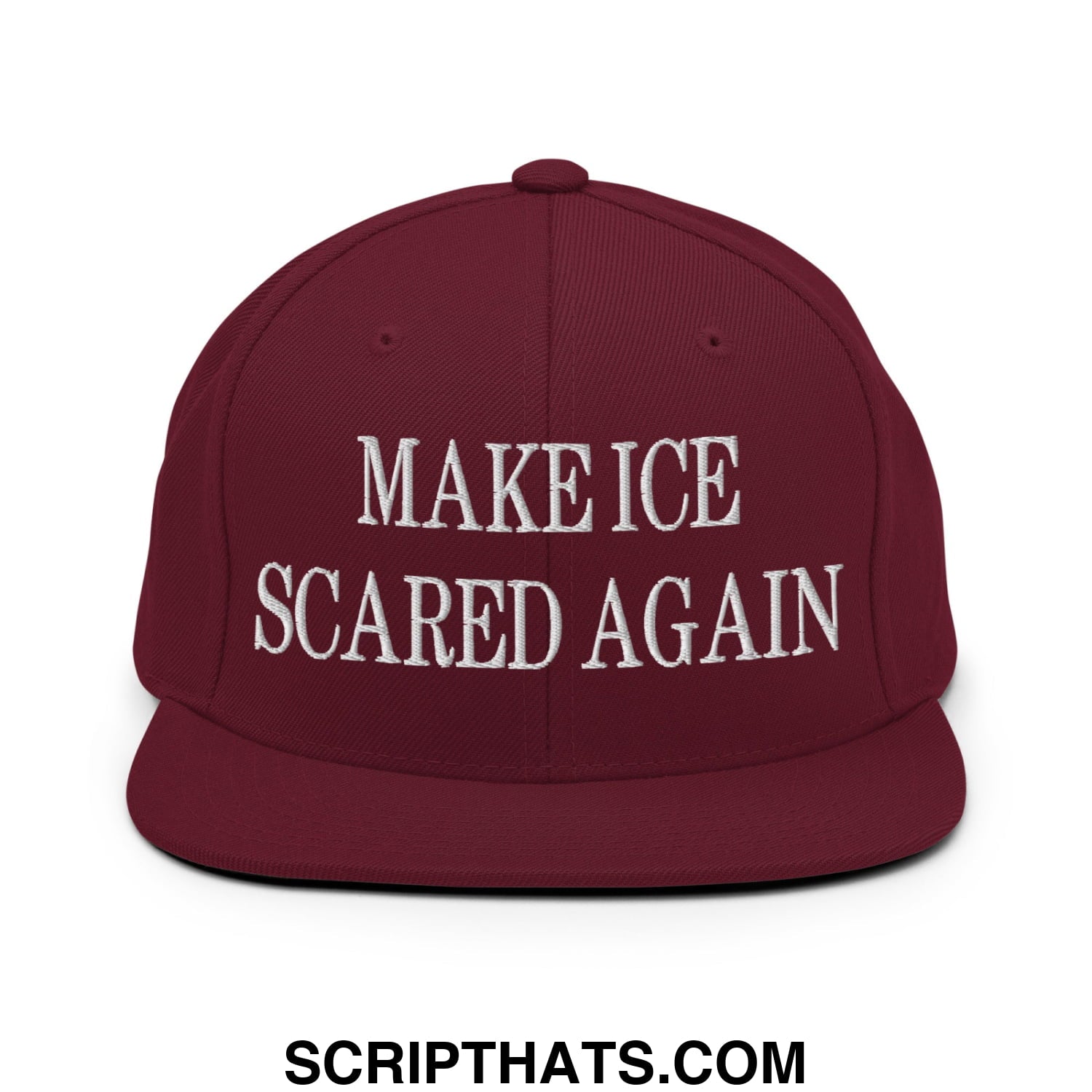Maroon flat bill brim snapback hat with white embroidered make ice scared again text for casual wear