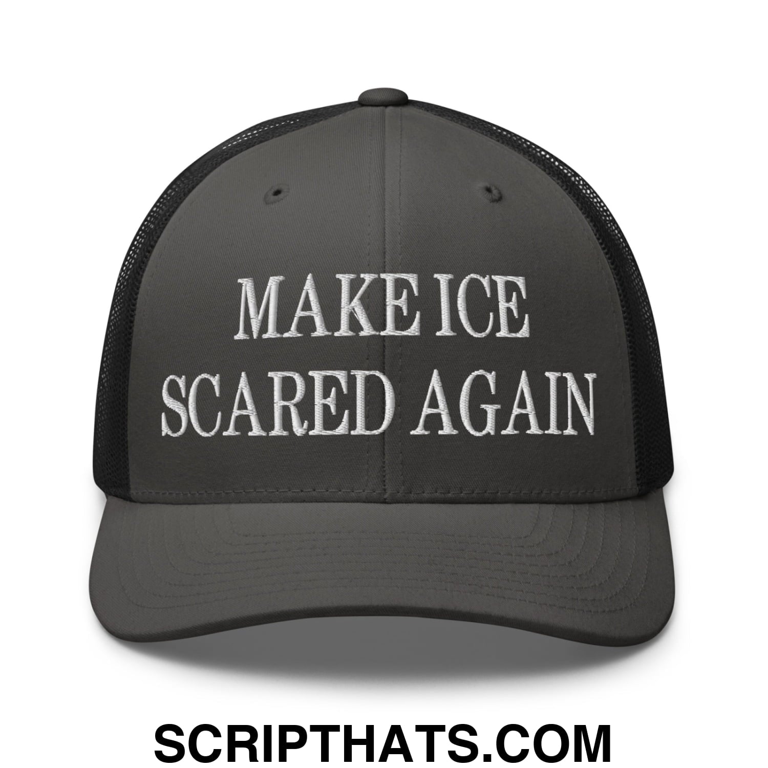 Make ICE Scared Again Embroidered Mesh Trucker Hat Charcoal Black