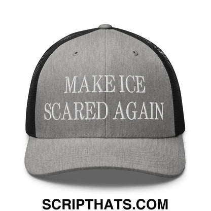 Make ICE Scared Again Embroidered Mesh Trucker Hat Heather Black