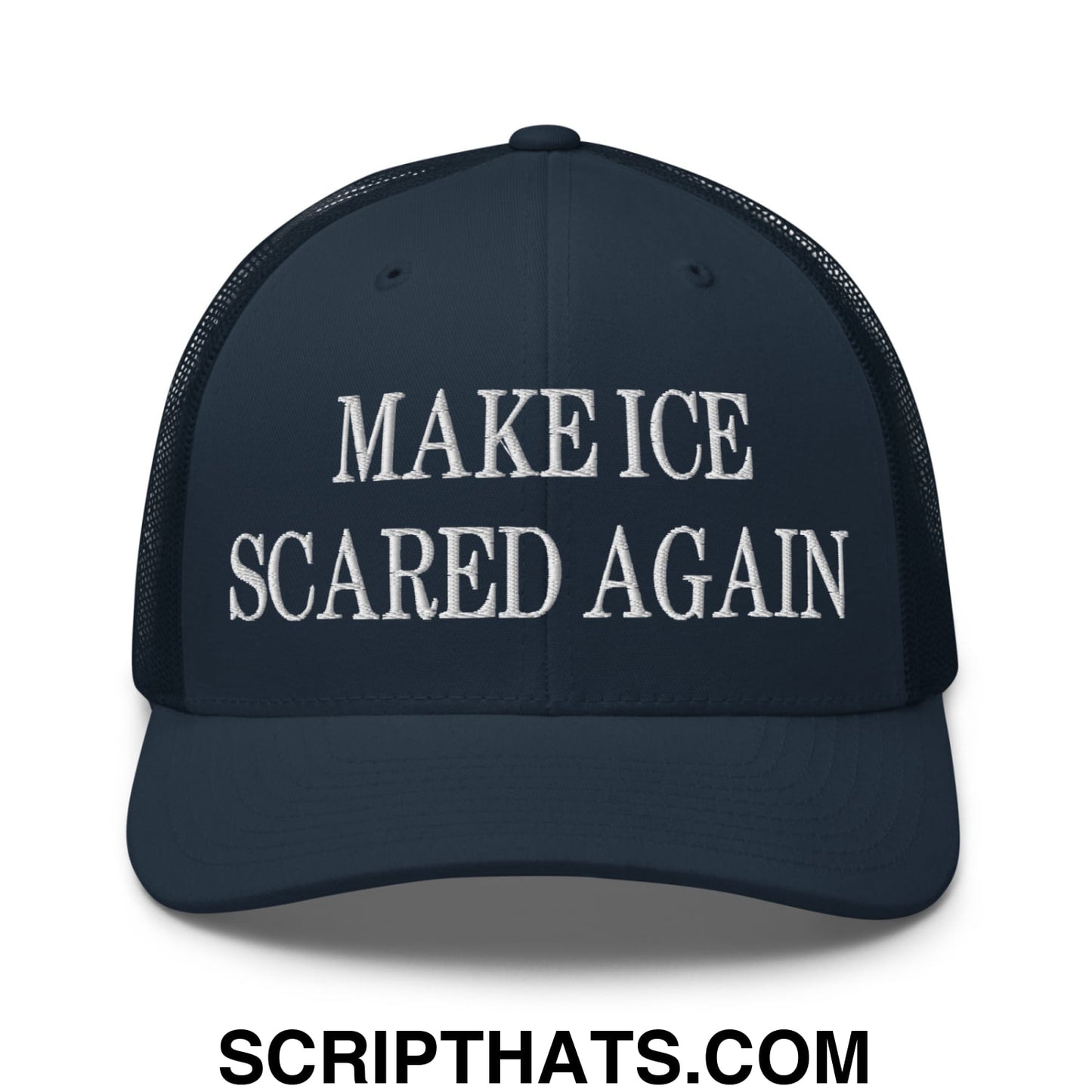 Make ICE Scared Again Embroidered Mesh Trucker Hat Navy