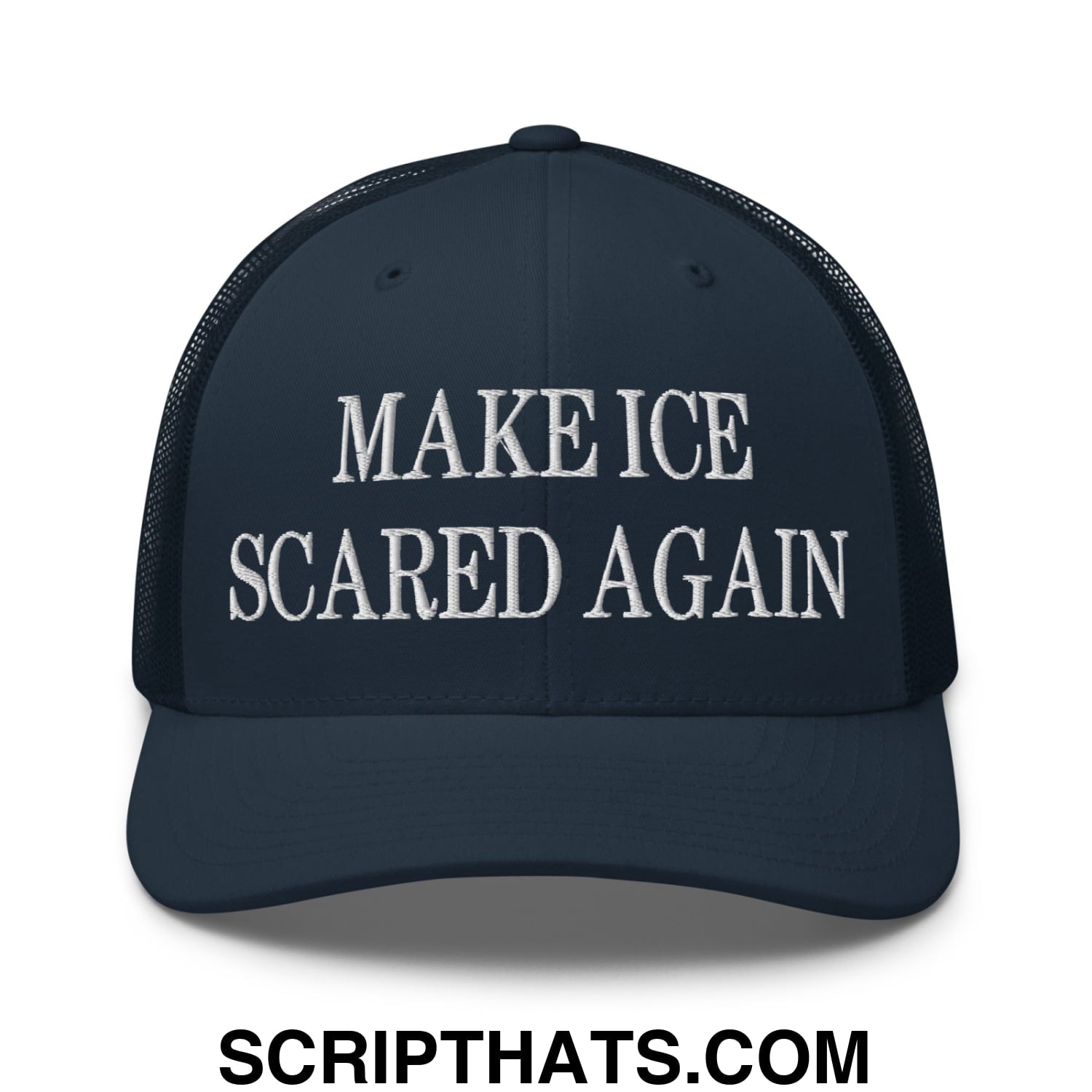 Make ICE Scared Again Embroidered Mesh Trucker Hat Navy