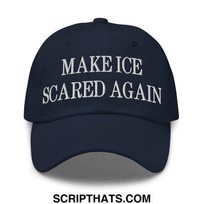 Navy blue unstructured dad hat with white embroidered make ice scared again text, perfect for casual wear