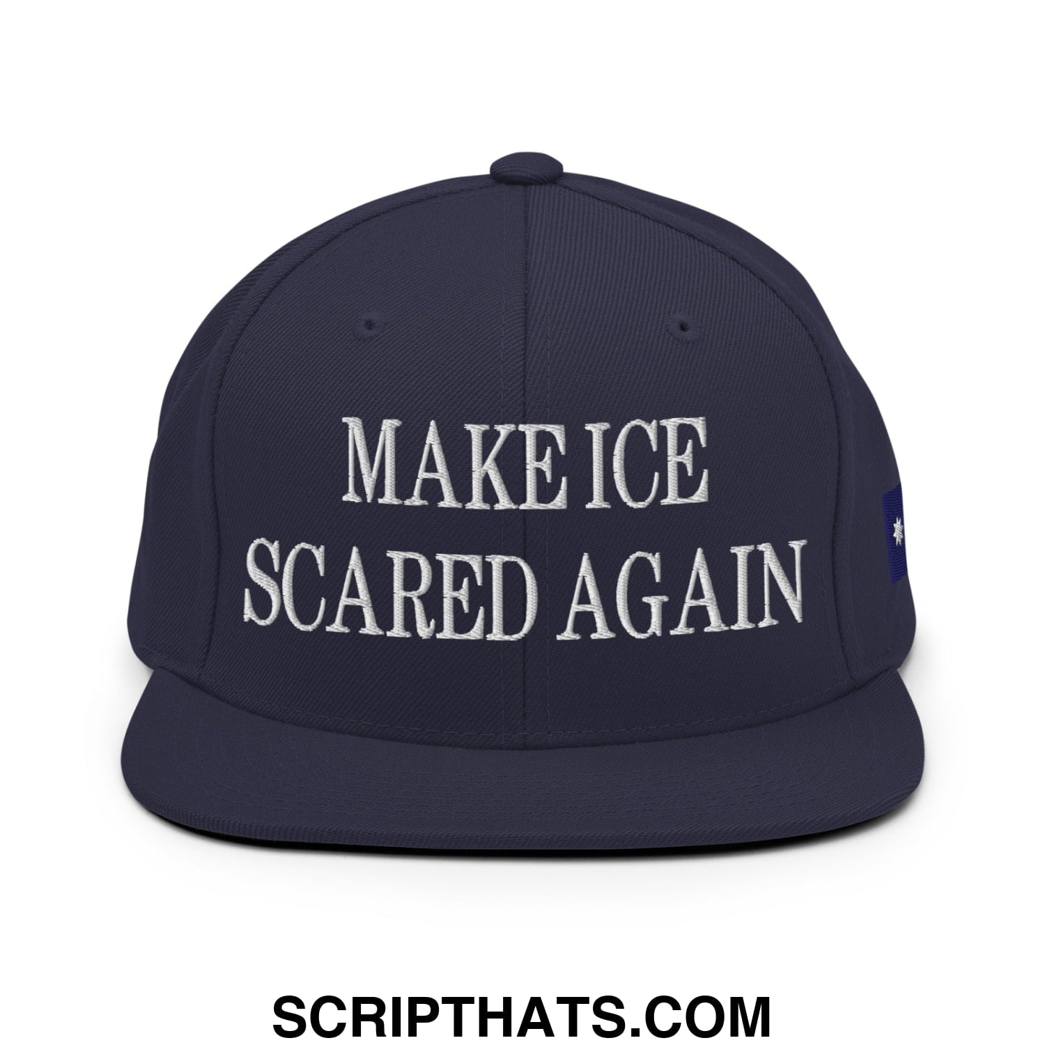 Make ICE Scared Again Minnesota Flag Embroidered Flat Bill Brim Snapback Hat Navy