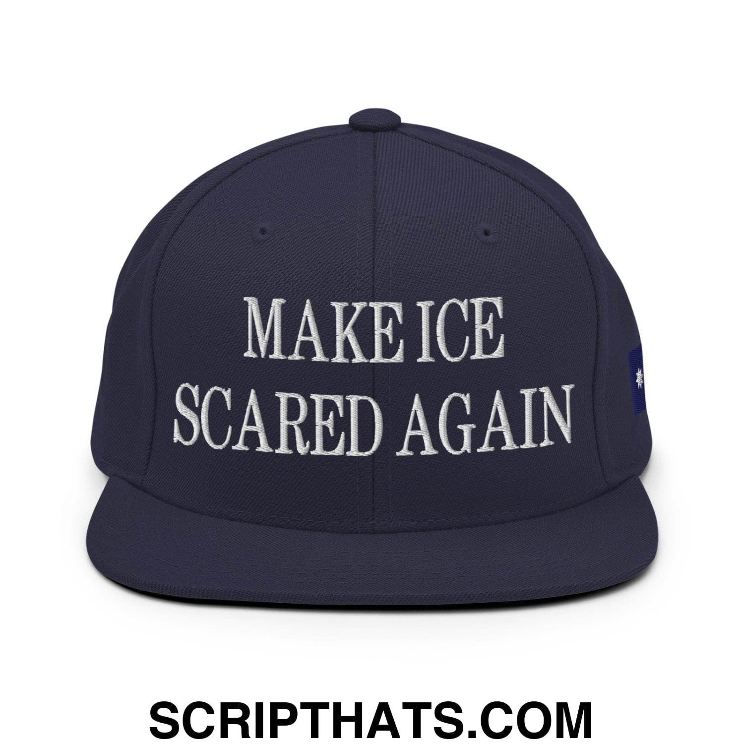 Make ICE Scared Again Minnesota Flag Embroidered Flat Bill Brim Snapback Hat Navy