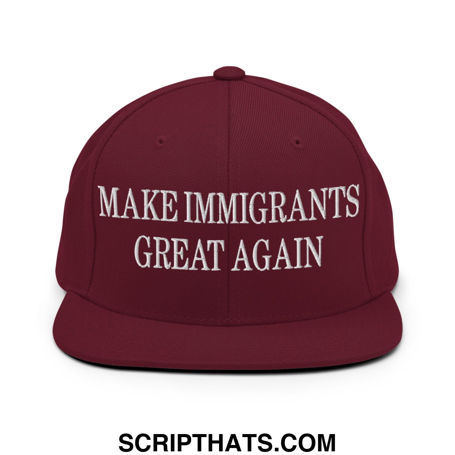 Maroon flat bill snapback hat with white embroidered make immigrants great again text and adjustable closure