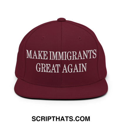 Maroon flat bill snapback hat with white embroidered make immigrants great again text and adjustable closure