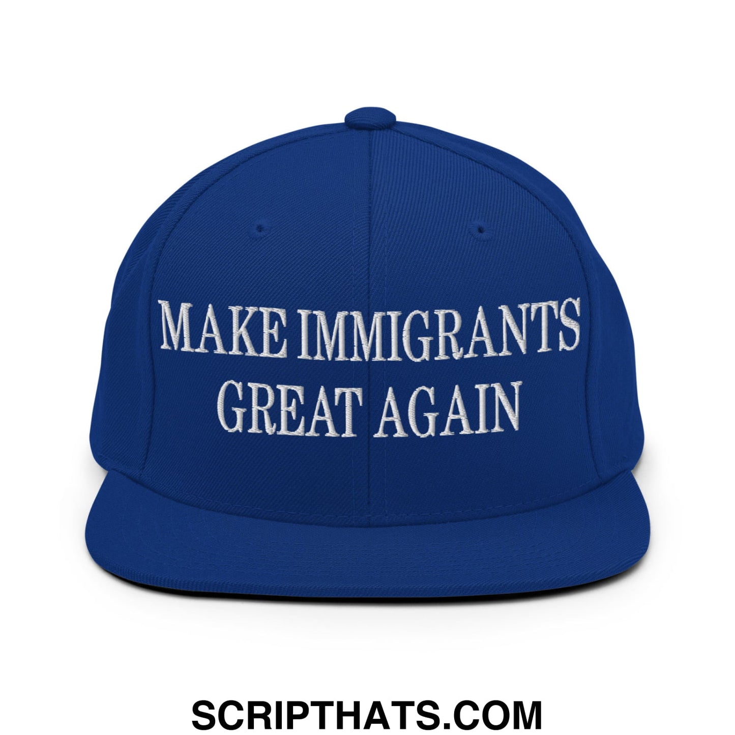 Royal blue snapback hat with white embroidered make immigrants great again text and flat bill brim design