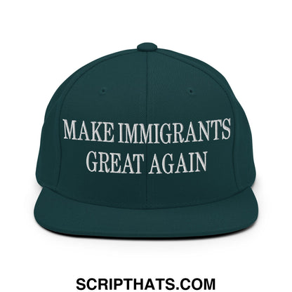 Dark green snapback cap with white embroidered make immigrants great again text and flat bill brim design