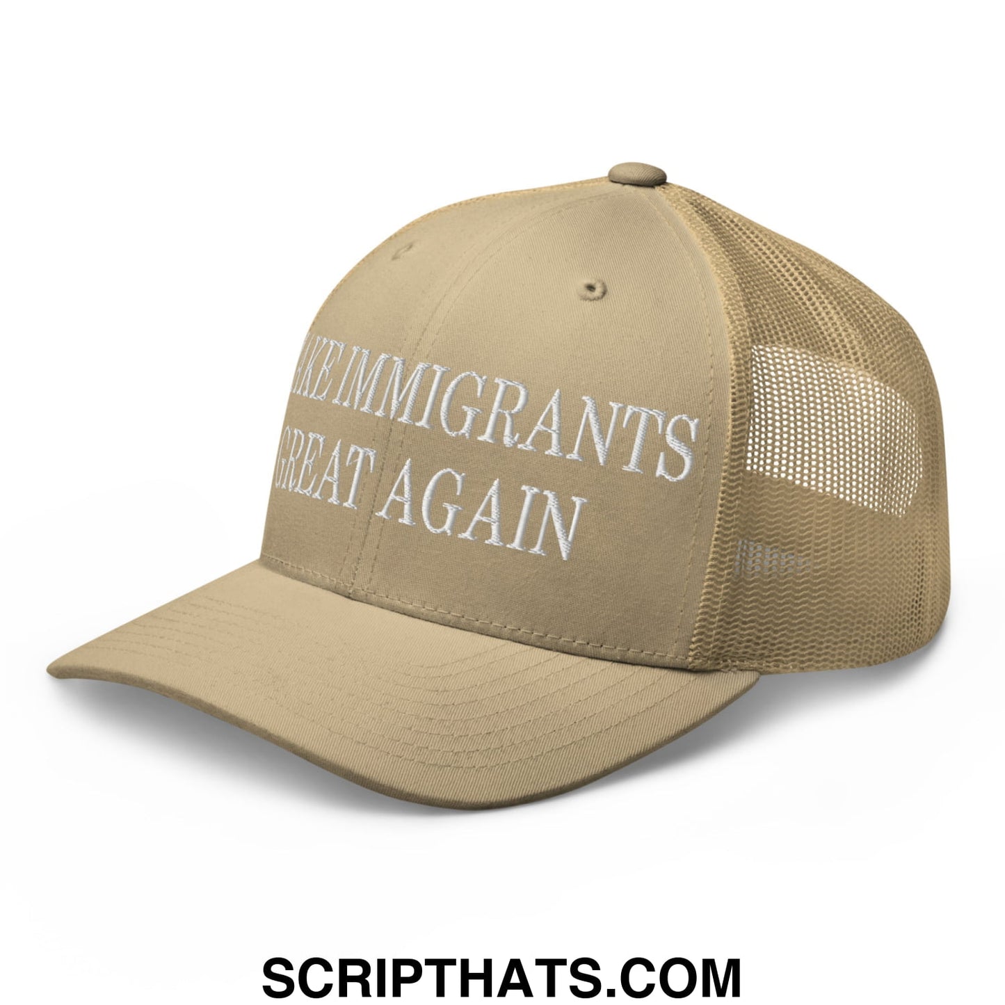 Tan mesh trucker hat with white embroidered text make immigrants great again across the front panel