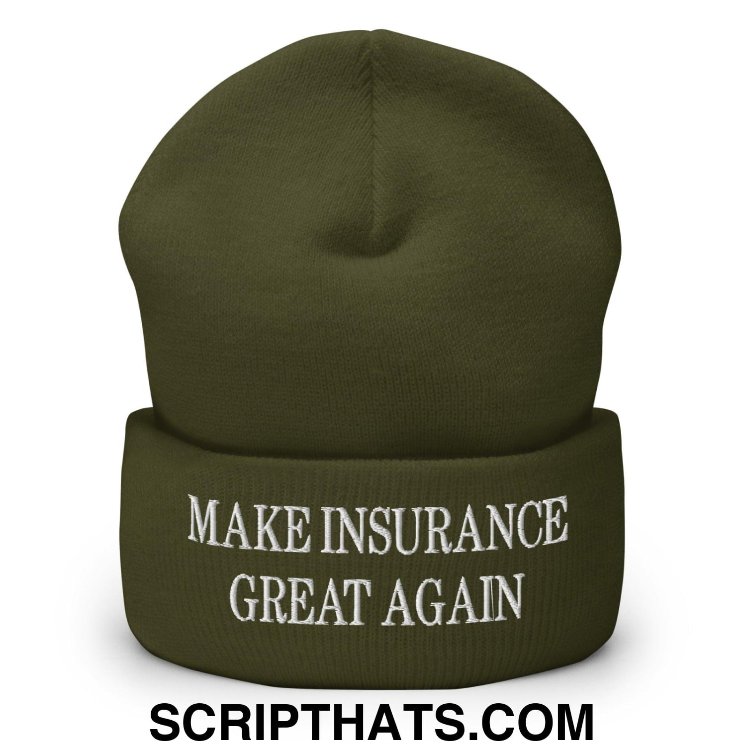 Make Insurance Great Again Embroidered Knit Cuffed Beanie Olive