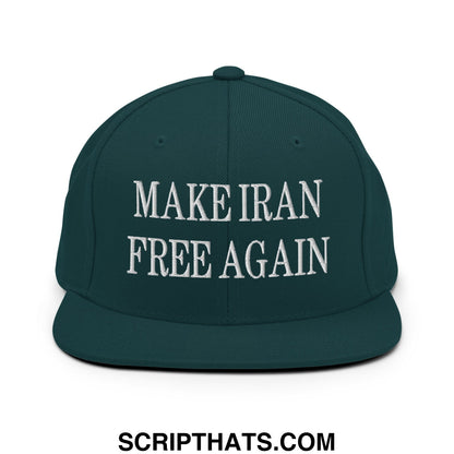 Dark green snapback hat with white embroidered make iran free again text and flat bill brim design