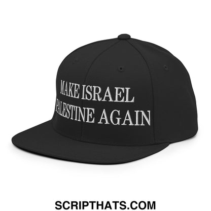 Make Israel Palestine Again Embroidered Flat Bill Brim Snapback Hat Black