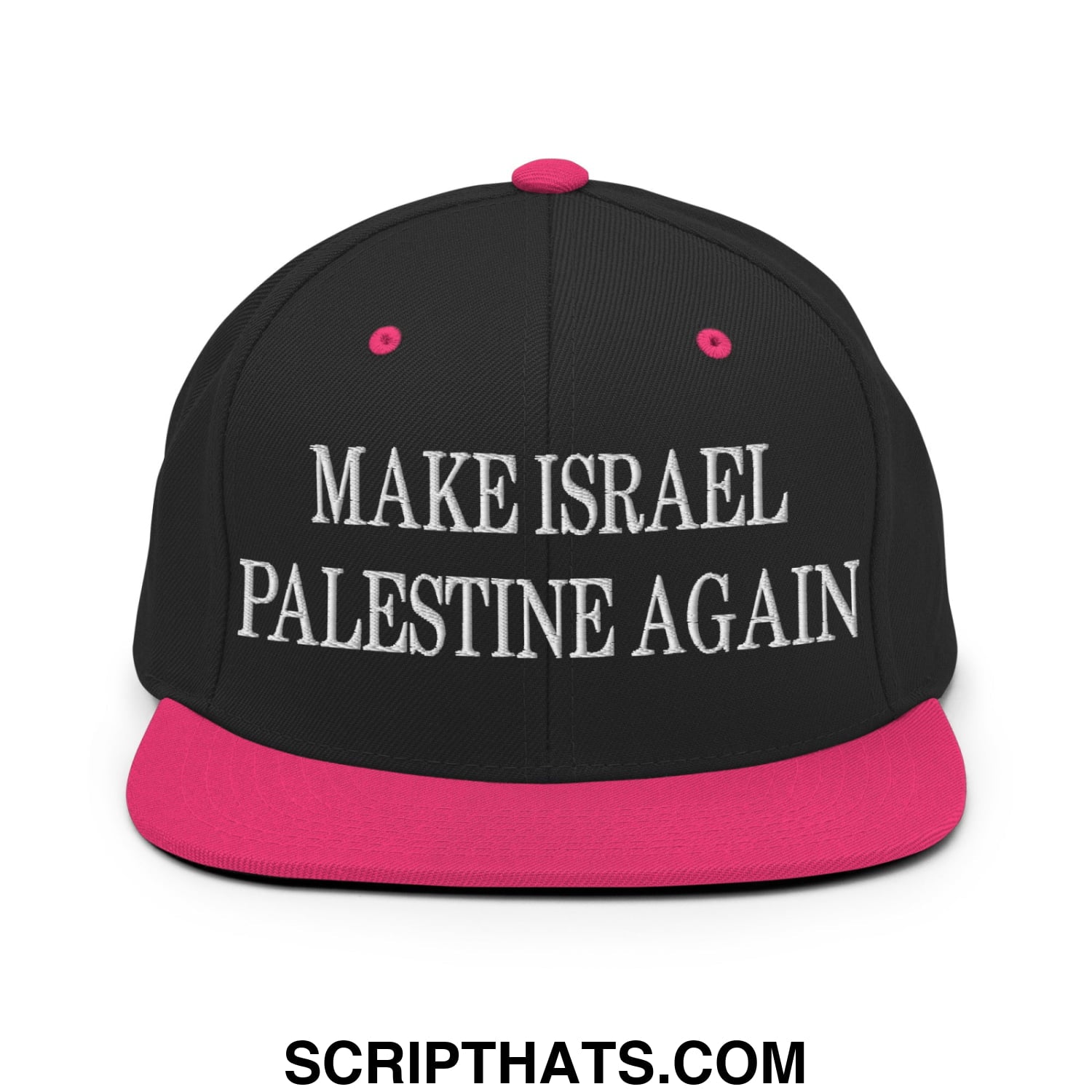 Make Israel Palestine Again Embroidered Flat Bill Brim Snapback Hat Black Neon Pink