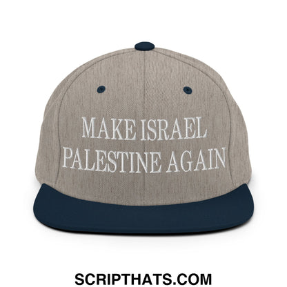 Make Israel Palestine Again Embroidered Flat Bill Brim Snapback Hat Heather Grey Navy